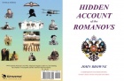 Hidden Accounts of The Romanovs